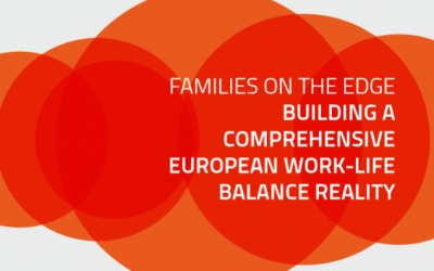 Families on the Edge: The EU urgently needs to address the work-life balance needs of women and men