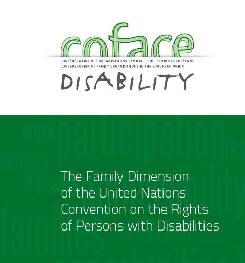 The Family Dimension of the United Nations Convention on the Rights of Persons with Disabilities