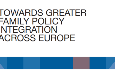 Report of the European Observatory on Family Policy: Towards greater family policy integration across Europe